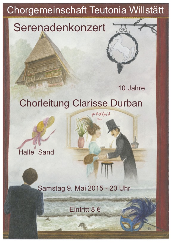 Serenadenkonzert  2015 "Zehn Jahre Chorleitung Clarisse Durban"