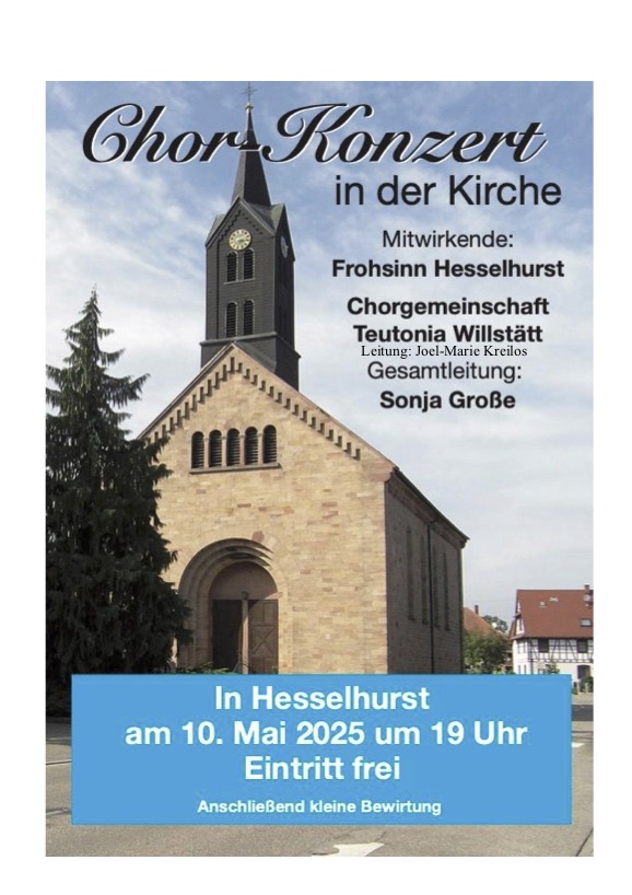 Chor-Konzert Frohsinn Hesselhurst gemeinsam mit der Teutonia